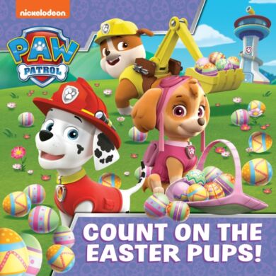 PAW Patrol Picture Book ¿ Count On The Easter Pups!