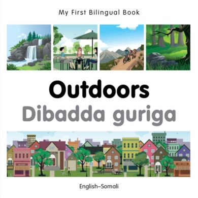 My First Bilingual Book - Outdoors - Somali-english