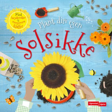 Plant din egen solsikke