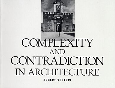 Complexity and Contradiction in Architecture