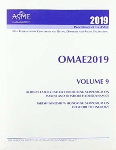 Print proceedings of the ASME 2019 38th International Conference on Ocean, Offshore and Arctic Engin