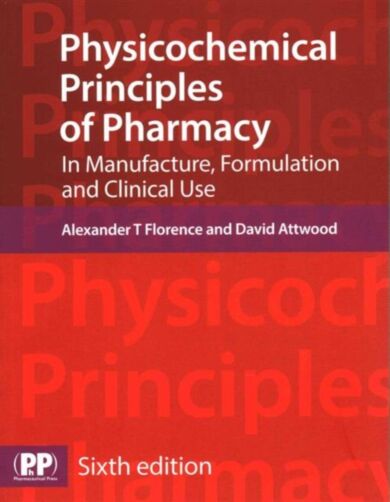 Physicochemical Principles of Pharmacy