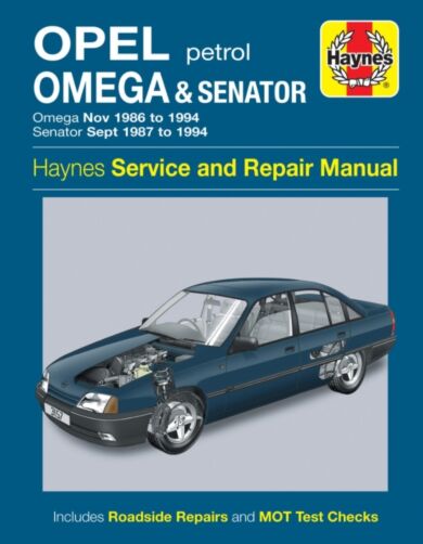 Opel Omega & Senator Petrol (Nov 86 - 94) Haynes Repair Manual