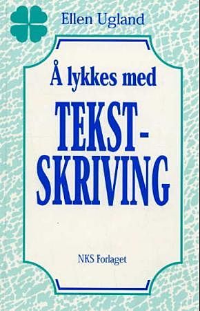 Å lykkes med tekstskriving