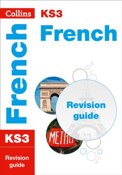 KS3 French Revision Guide