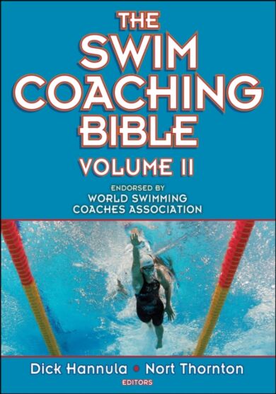 The Swim Coaching Bible, Volume II