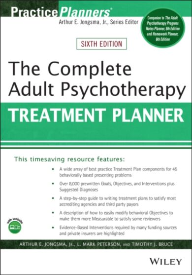 The Complete Adult Psychotherapy Treatment Planner