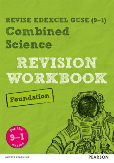 Pearson REVISE Edexcel GCSE Combined Science Foundation Revision Workbook - 2023 and 2024 exams