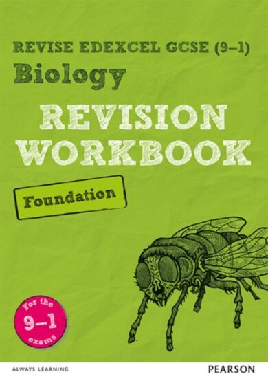 Pearson REVISE Edexcel GCSE (9-1) Biology Foundation Revision Workbook: For 2024 and 2025 assessment