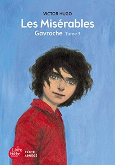 Les Miserables Tome 3 Gavroche