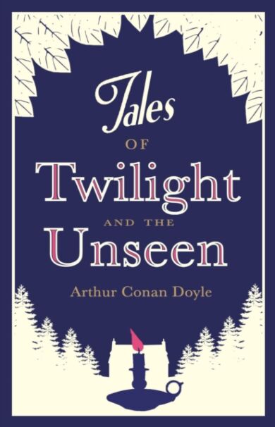 Tales of Twilight and the Unseen