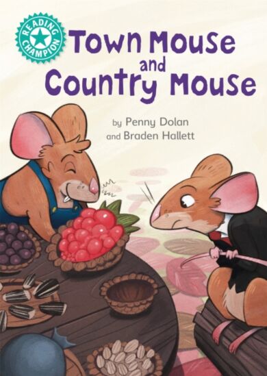 Reading Champion: Town Mouse and Country Mouse