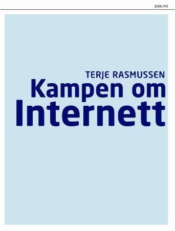 Kampen om Internett