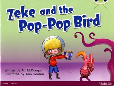 Bug Club Blue C (KS1) Zeke and the Pop-Pop Bird 6-pack