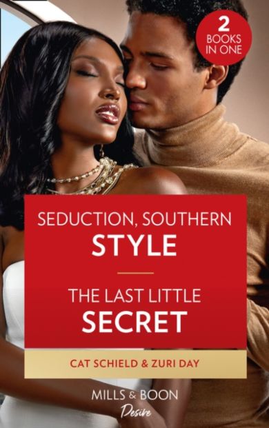 Seduction, Southern Style / The Last Little Secret