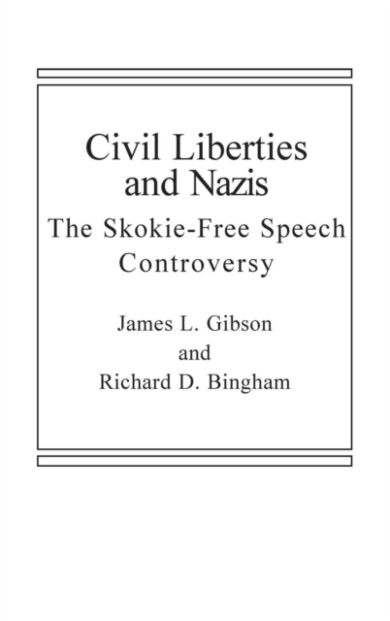 Civil Liberties and Nazis