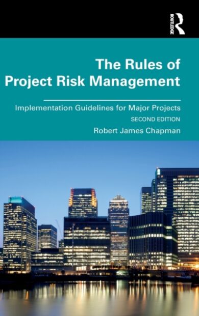 The Rules of Project Risk Management