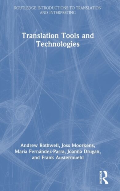 Translation Tools and Technologies