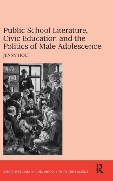 Public School Literature, Civic Education and the Politics of Male Adolescence