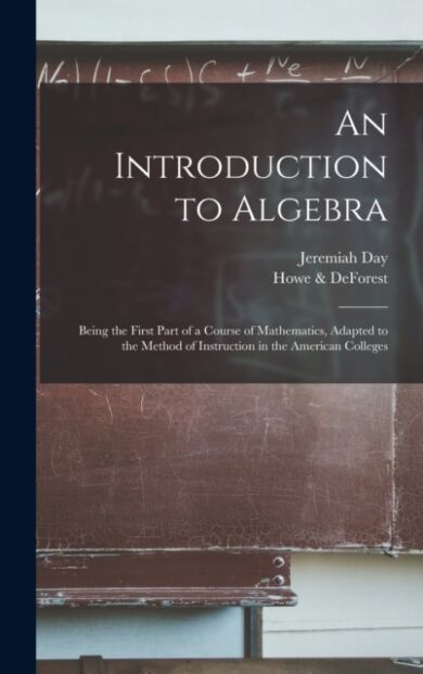 An Introduction to Algebra