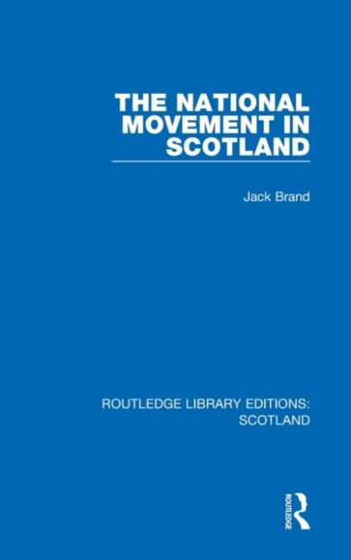 The National Movement in Scotland