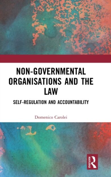 Non-Governmental Organisations and the Law