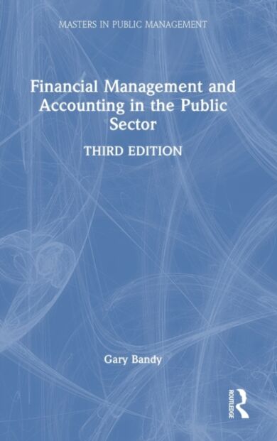 Financial Management and Accounting in the Public Sector