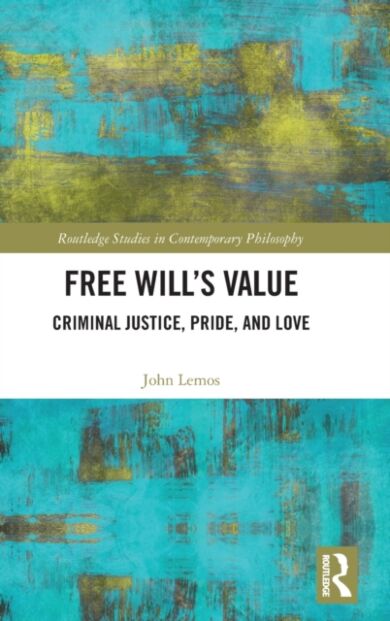 Free Will's Value