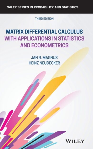 Matrix Differential Calculus with Applications in Statistics and Econometrics