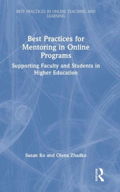 Best Practices for Mentoring in Online Programs