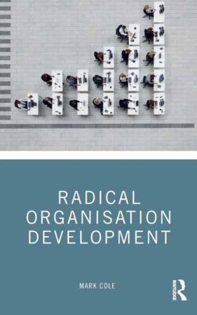 Radical Organisation Development