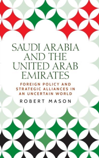 Saudi Arabia and the United Arab Emirates