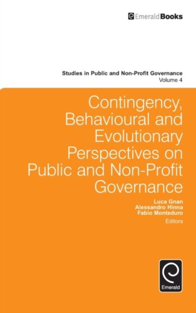 Contingency, Behavioural and Evolutionary Perspectives on Public and Non-Profit Governance