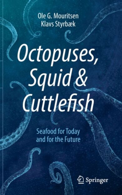 Octopuses, Squid & Cuttlefish