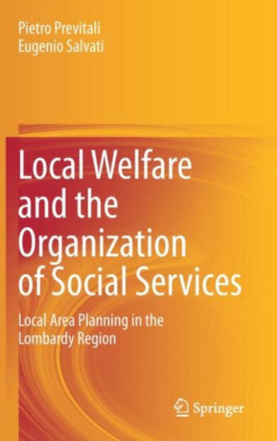 Local Welfare and the Organization of Social Services