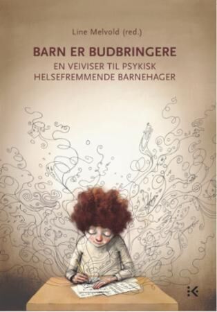 Barn er budbringere