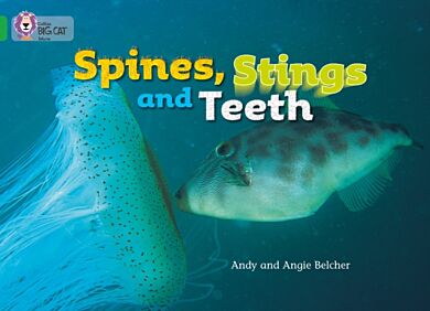 Spines, Stings and Teeth