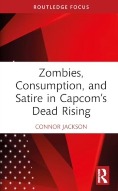 Zombies, Consumption, and Satire in Capcom¿s Dead Rising