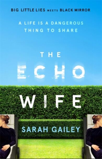 The Echo Wife