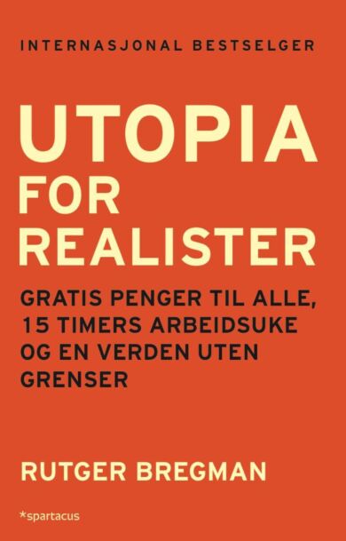 Utopia for realister