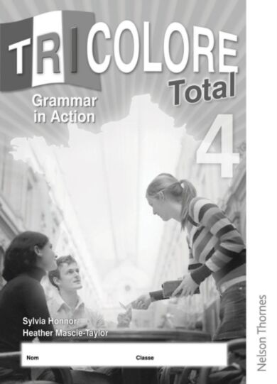 Tricolore Total 4 Grammar in Action (8 pack)