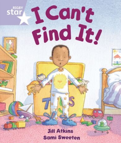 Rigby Star Guided Reception: Lilac Level: I Can't Find it Pupil Book (single)