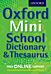 Oxford Mini School Dictionary & Thesaurus