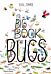 The Big Book of Bugs