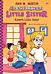 Karen's Little Sister (Baby-Sitters Little Sister #6)