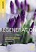 Regeneration: York Notes Advanced everything you need to catch up, study and prepare for and 2023 an