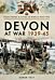 Devon at War 1939 45