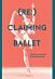 (Re:) Claiming Ballet