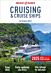 Insight Guides Cruising & Cruise Ships 2025: Cruise Guide with Free eBook