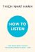 How to Listen